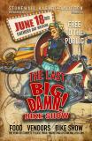 The Last Big Damn Bike Show