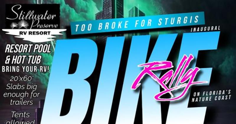 Too Broke for Sturgis Bike Fest on Floridas Nature Coast
