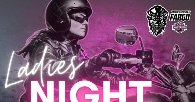  Ladies Night at Harley-Davidson&reg; of Fargo