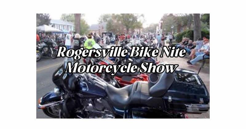 Rogersville Bike Nite - Motorcycle Show 2026