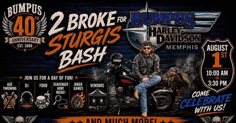 Bumpus 40th Anniversary 2 Broke for Sturgis Bash