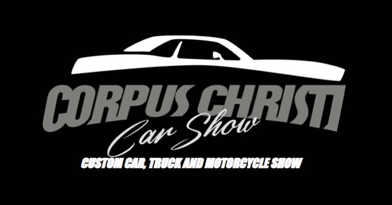 Corpus Christi Car, Truck & Motorcycle Show 2026