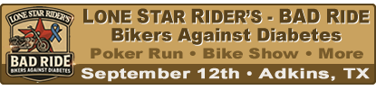 Lone Star Rider's BAD Ride 