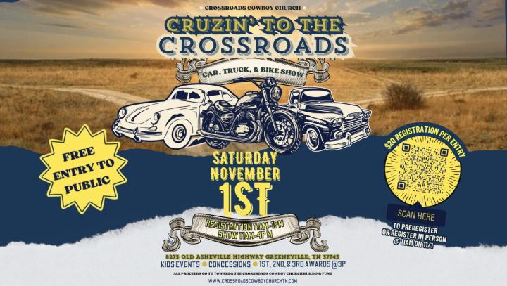 Cruzin to the Crossroads - Car, Truck & Bike Show